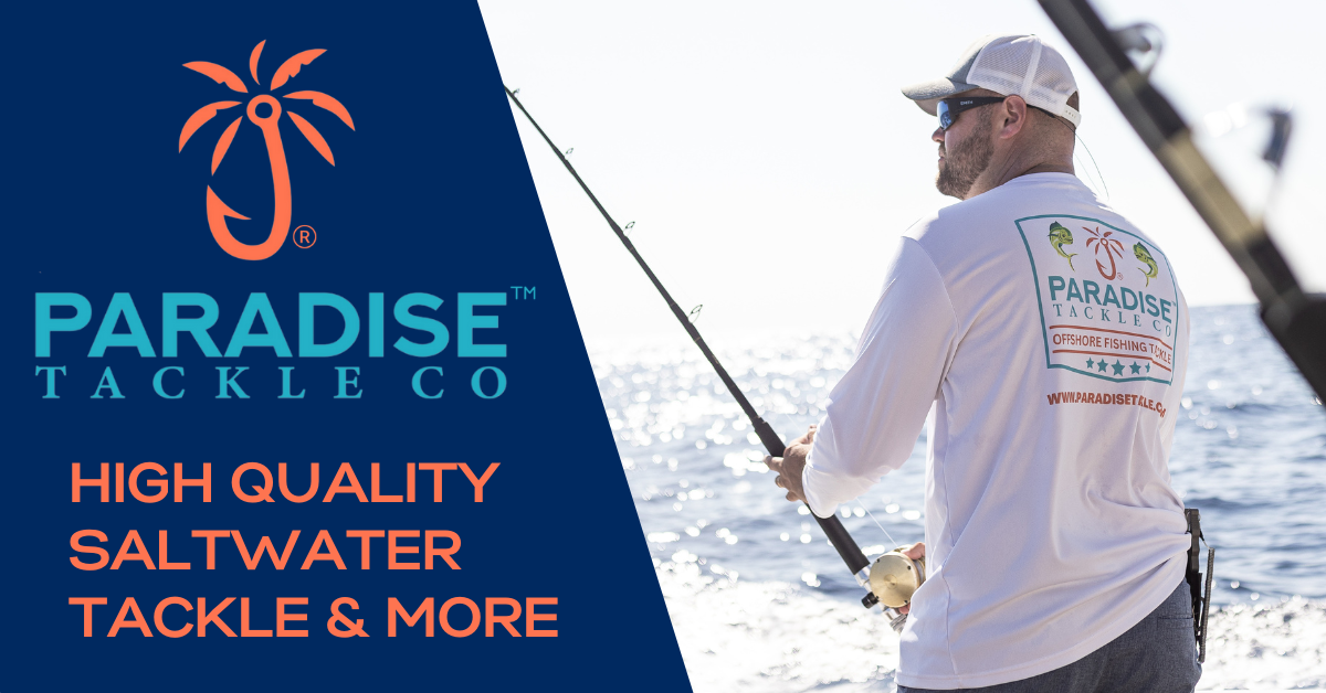 Premium Saltwater Tackle and Accessories – Paradise Tackle Co