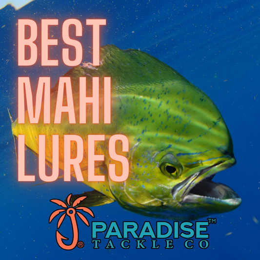 A list of the best mahi-mahi lures. Best lures to catch Dorado. 